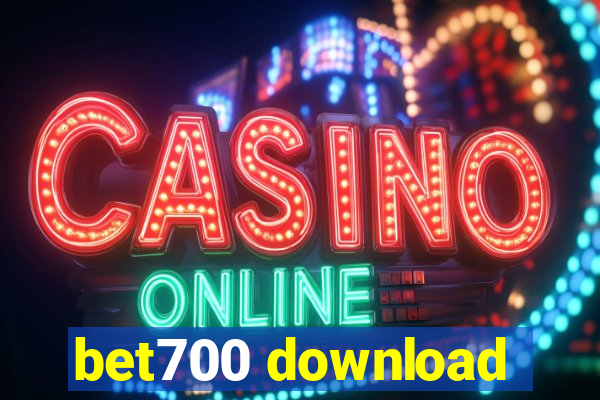 bet700 download